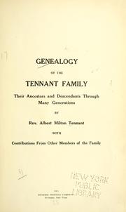 Genealogy of the Tennant family by Albert Milton Tennant | Open Library