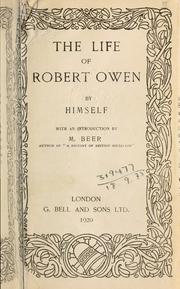 The life of Robert Owen by Robert Owen