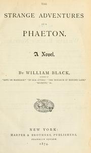 Cover of: The strange adventures of a phaeton, a novel. by William Black