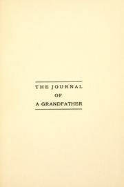 Cover of: The  journal of a grandfather. by William Edgar Hughes, William Edgar Hughes