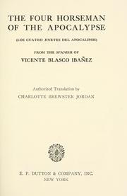 Cover of: The four horsemen of the Apocalyps by Vicente Blasco Ibáñez