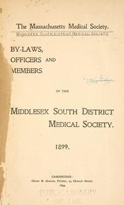 Cover of: By-laws, officers and members of the Middlesex South District Medical Society. by Massachusetts Medical Society. Middlesex South District Medical Society.