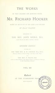 Cover of: The works of that learned and judicious divine, Mr. Richard Hooker by Richard Hooker