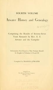 Cover of: Atwater history and genealogy by Francis Atwater, Francis Atwater