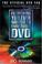 Cover of: Everything You Ever Wanted to Know About DVD