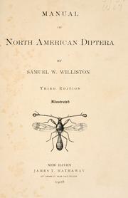 Cover of: Manual of North American Diptera by Samuel Wendell Williston, Samuel Wendell Williston