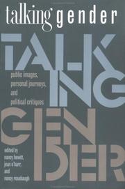 Cover of: Talking Gender: Public Images, Personal Journeys, and Political Critique