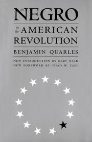 The Negro in the American Revolution by Benjamin Quarles