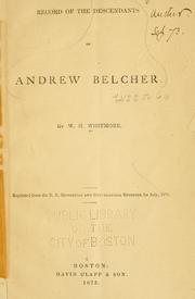 Cover of: Record of the descendants of Andrew Belcher