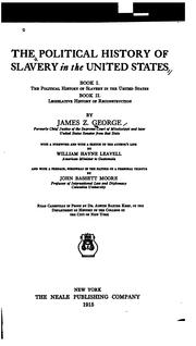 Cover of: The political history of slavery in the United States by James Z. George