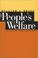 Cover of: The people's welfare