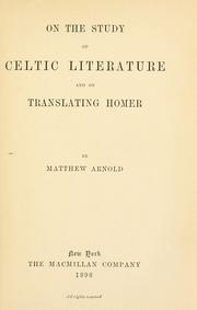 Cover of: On the study of Celtic literature by Matthew Arnold