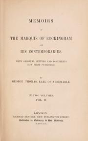 Cover of: Memoirs of the Marquis of Rockingham and his contemporaries. by George Thomas Keppel