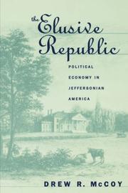 The elusive Republic by Drew R. McCoy
