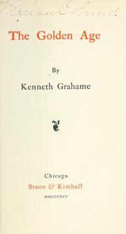 Cover of: The golden age by Kenneth Grahame