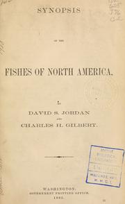 Cover of: Synopsis of the fishes of North America. by David Starr Jordan