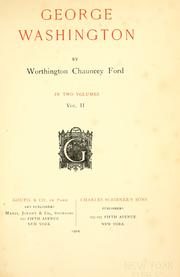 Cover of: George Washington by Worthington Chauncey Ford, Worthington Chauncey Ford