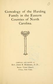 Cover of: Genealogy of the Harding family in the eastern counties of North Carolina. by John Ravenscroft Harding