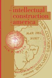 Cover of: The Intellectual Construction of America by Jack P. Greene