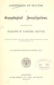 Conditions of success in genealogical investigations by Fowler, William Chauncey