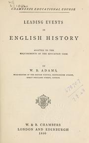 Leading events in English history by W.B Adams