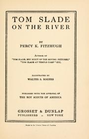 Cover of: Tom Slade on the river by Percy Keese Fitzhugh