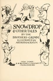 Cover of: Snowdrop & other tales by Brothers Grimm