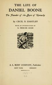 Cover of: The life of Daniel Boone by Cecil B. Hartley, Cecil B. Hartley