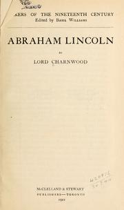 Cover of: Abraham Lincoln. by Lord Charnwood, Lord Charnwood