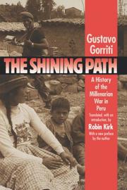 Cover of: The Shining Path: A History  of  the Millenarian War in Peru (Latin America in Translation/En Traduccion, Em Traducao)