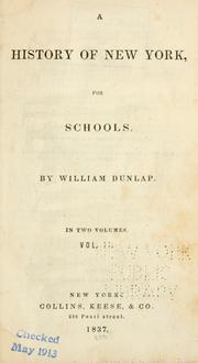 Cover of: A history of New York, for schools. by William Dunlap