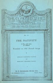 Cover of: nativity: a play, with music, for children founded on old French songs