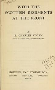 Cover of: With the Scottish regiments at the front.