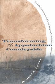 Cover of: Transforming the Appalachian countryside: railroads, deforestation, and social change in West Virginia, 1880-1920
