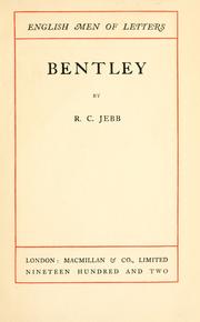 Cover of: Bentley. by Richard Claverhouse Jebb