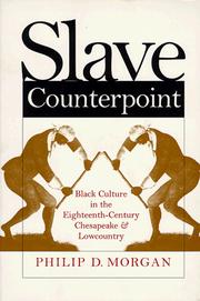 Cover of: Slave counterpoint | Philip D. Morgan
