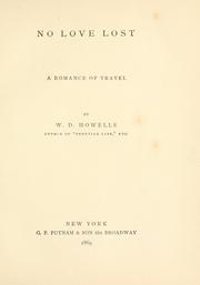 Cover of: No love lost: a romance of travel.