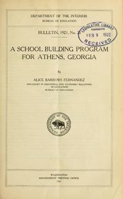 Cover of: A school building program for Athens, Georgia by Alice Barrows