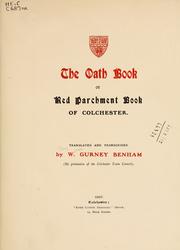 Cover of: The oath book: or, Red parchment book of Colchester.