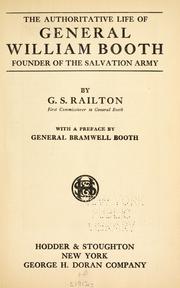 Cover of: The authoritative life of General William Booth: founder of the Salvation army