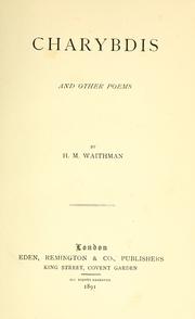 Cover of: Charybdis and other poems. by H. M. Waithman