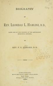 Biography of Rev. Leonidas L. Hamline by F. G. Hibbard