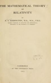 Cover of: The mathematical theory of relativity by Arthur Stanley Eddington