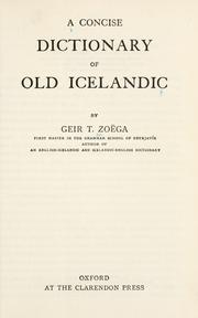 Cover of: A concise dictionary of old Icelandi by Geir T©Øomasson Zo©·ega