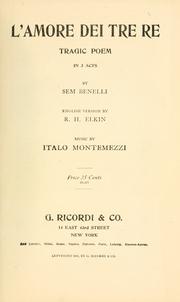 Cover of: L' amore dei tre re: tragic poem in 3 acts by Sem Benelli