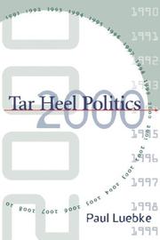 Cover of: Tar heel politics 2000 by Paul Luebke