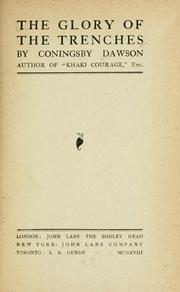 Cover of: The glory of the trenches by Coningsby Dawson, Coningsby Dawson