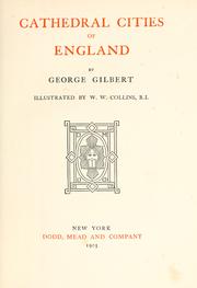 Cover of: Cathedral cities of England by George Gilbert