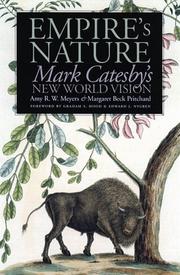Empire's nature by Amy R. W. Meyers, Margaret Beck Pritchard
