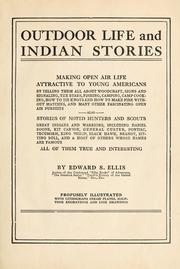 Cover of: Outdoor life and Indian stories by Edward Sylvester Ellis